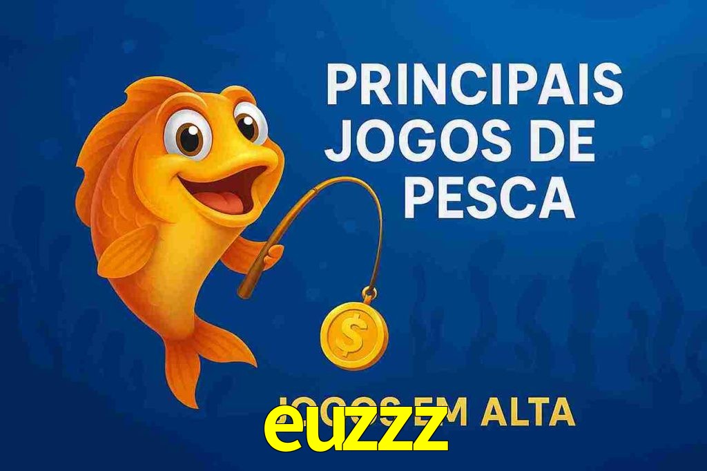 Pesca no euzzz